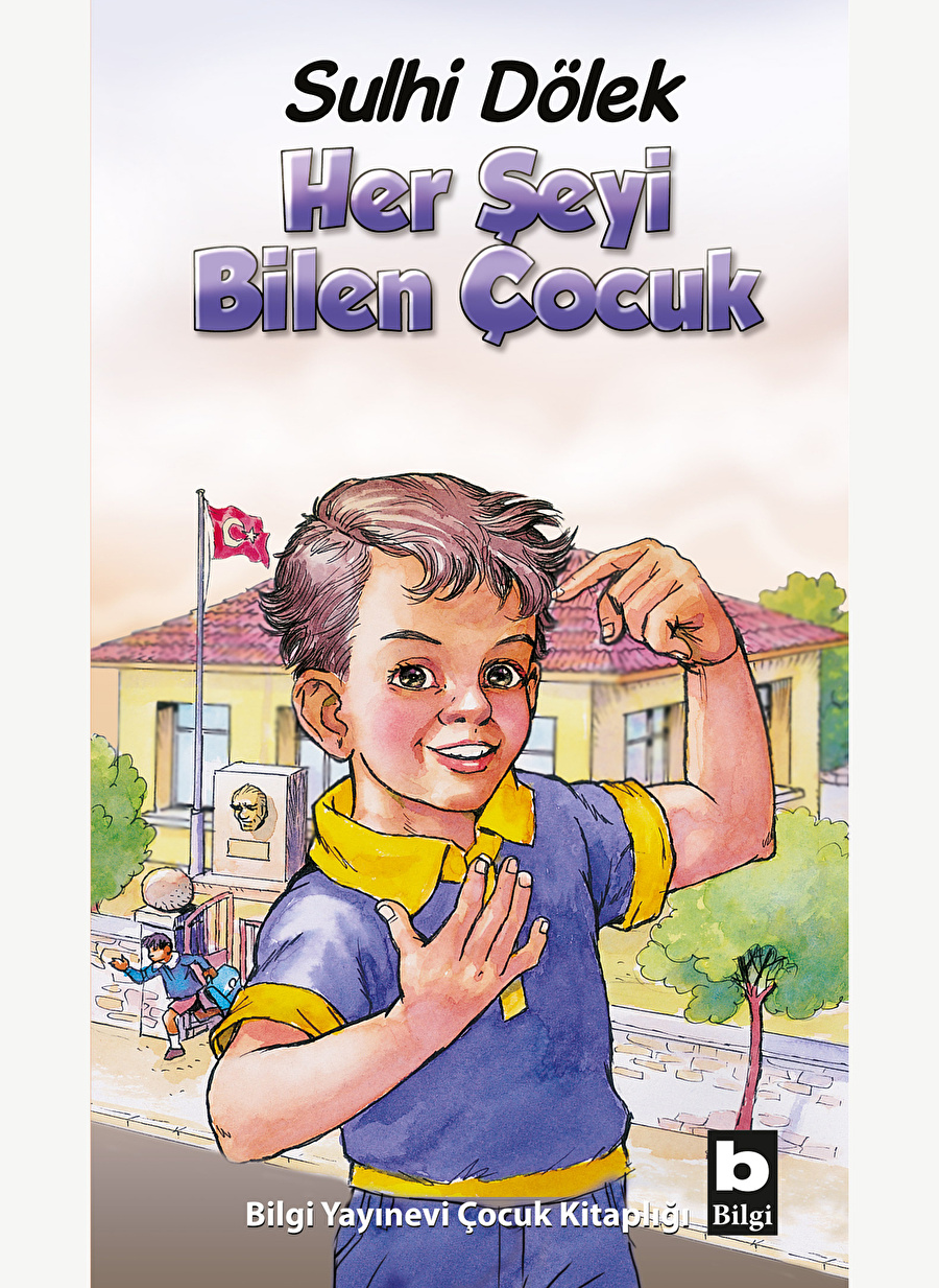 Bilgi Her Şeyi Bilen Çocuk