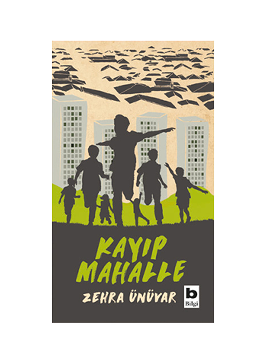 Bilgi Kitap Kayıp Mahalle