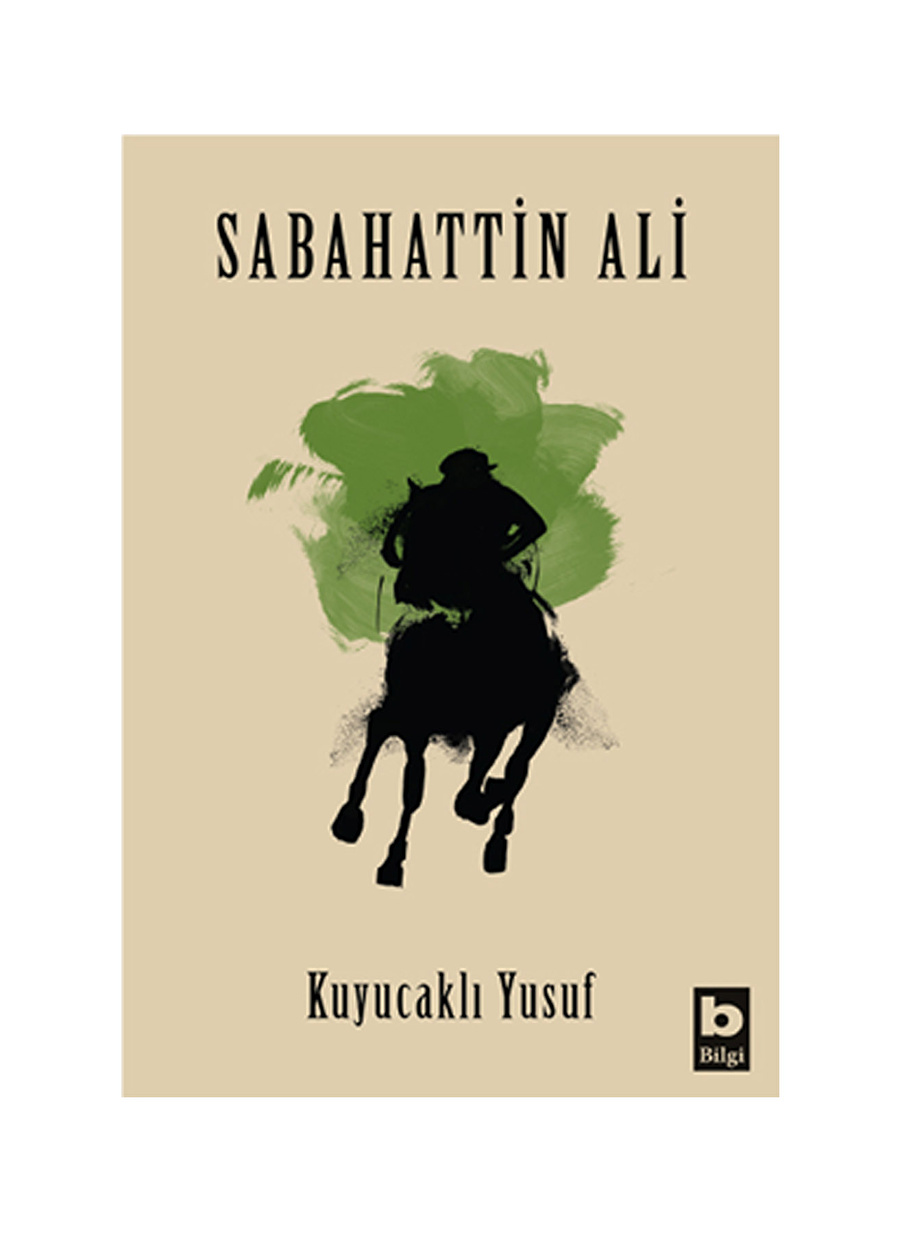 Bilgi Kitap Sabahattin Ali - Kuyucaklı Yusuf