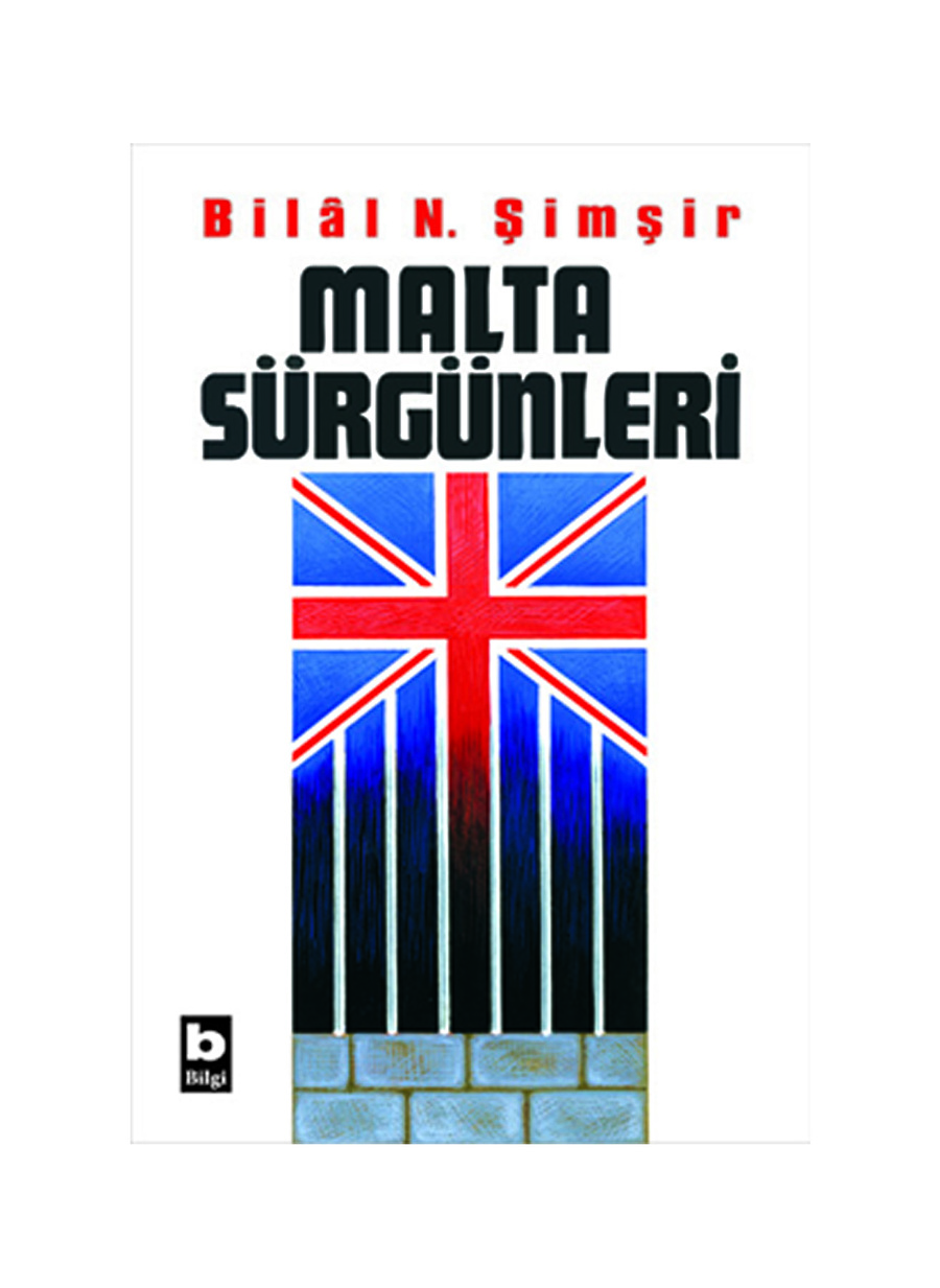 Bilgi Kitap Malta Sürgünleri