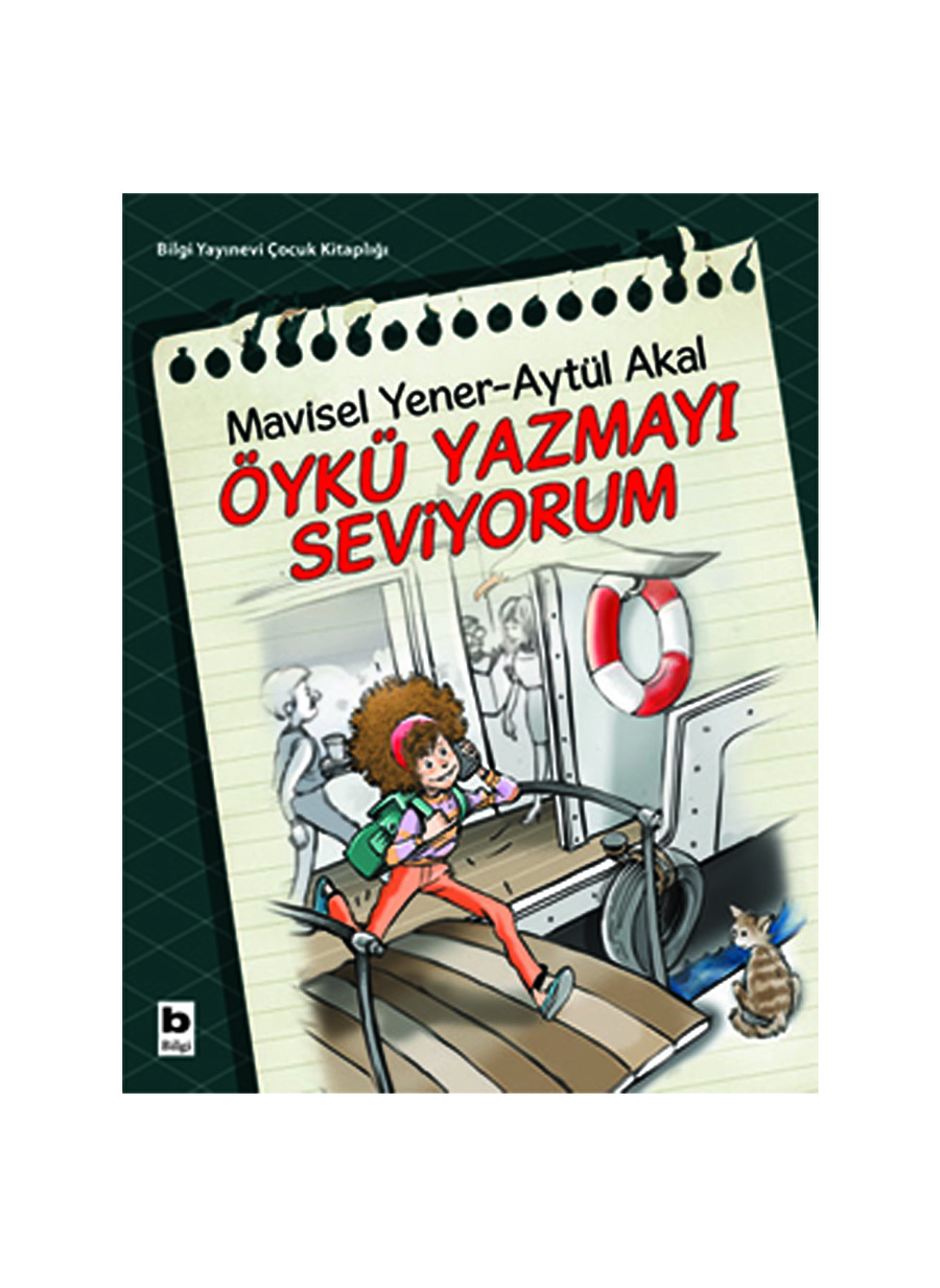 Bilgi Kitap Öykü Yazmayı Seviyorum