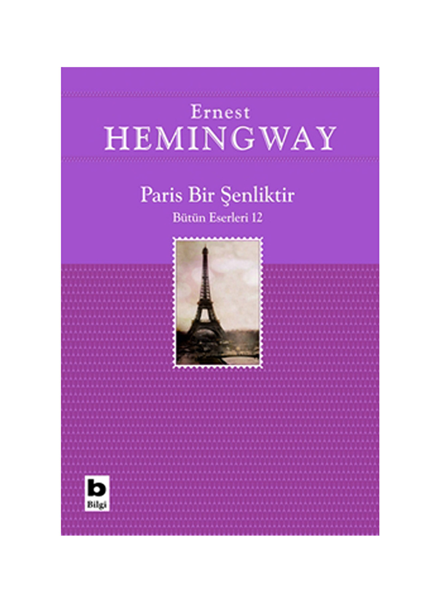 Bilgi Kitap Paris Bir Şenliktir