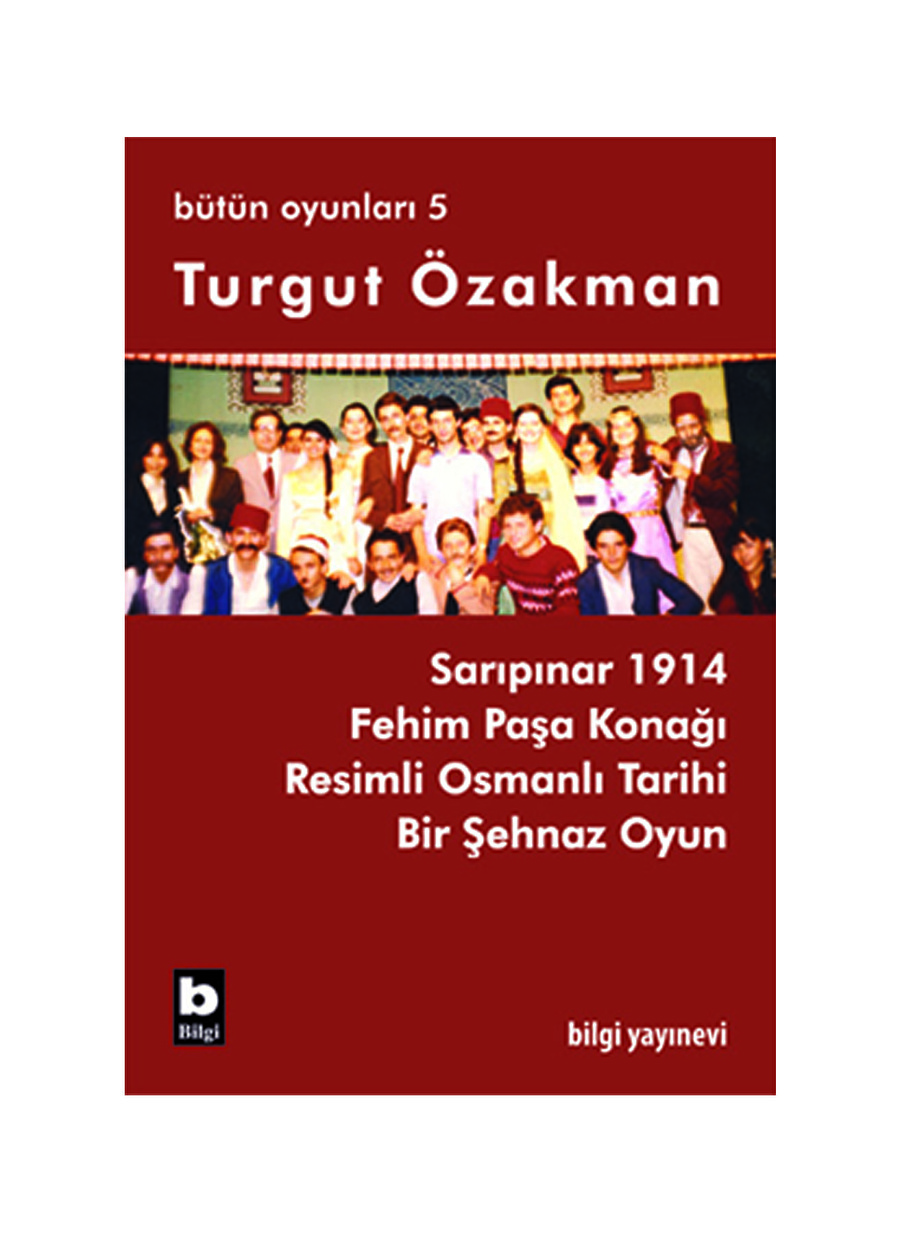 Sarıpınar 1914 / Bütün Oyunları-5