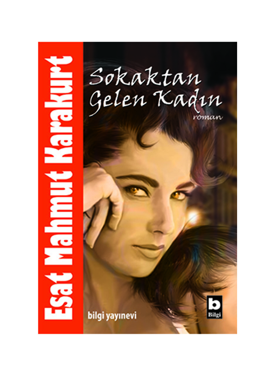 Bilgi Kitap Sokaktan Gelen Kadın