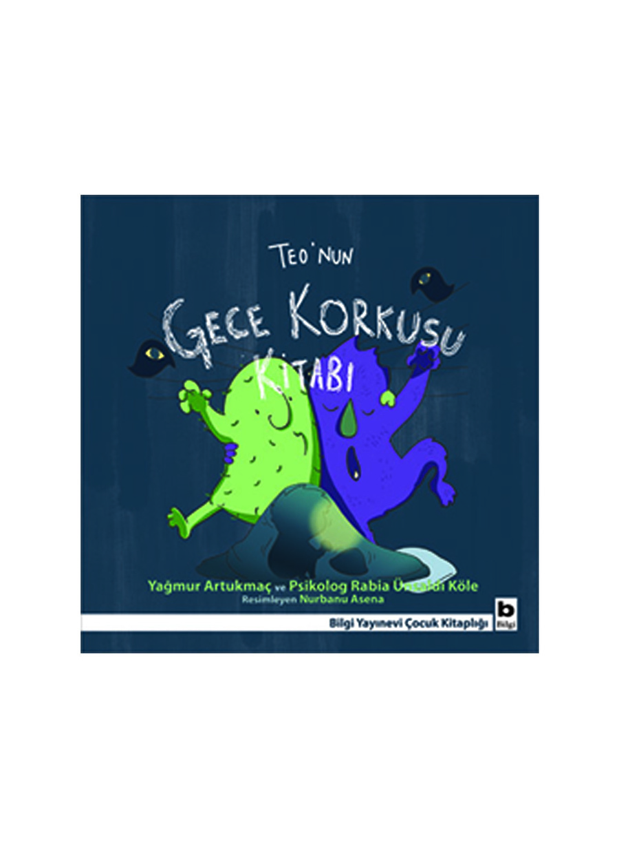 Bilgi Kitap Teo'Nun Gece Korkusu Kitabı Teo'Nun Gece Korkusu Kitabı