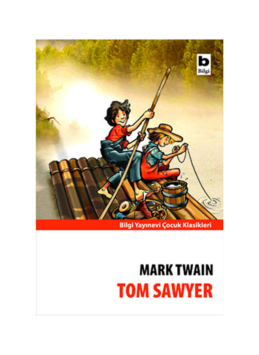 Bilgi Kitap Mark Twain - Tom Sawyer