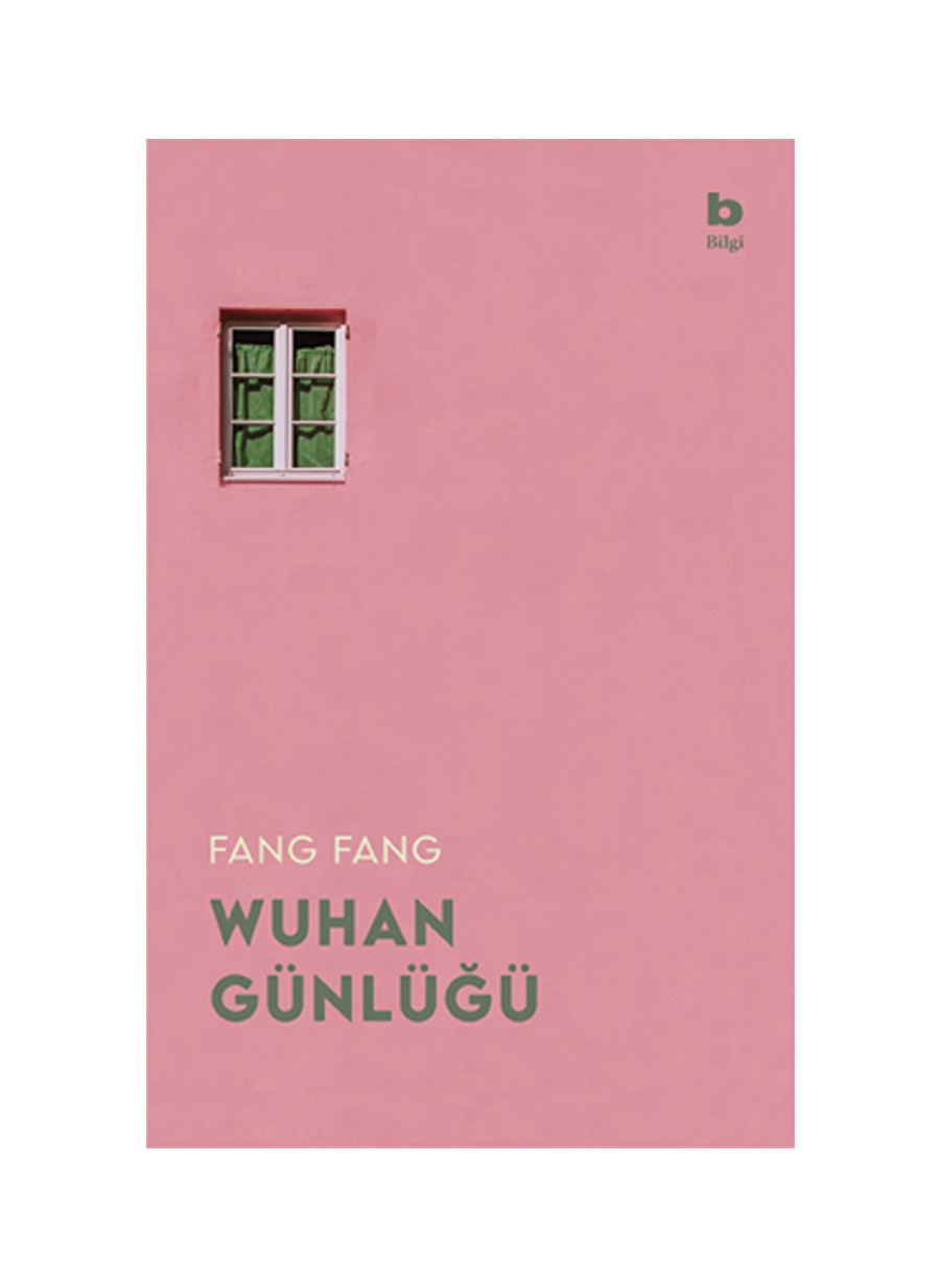 Bilgi Kitap Fang Fang - Wuhan Günlüğü