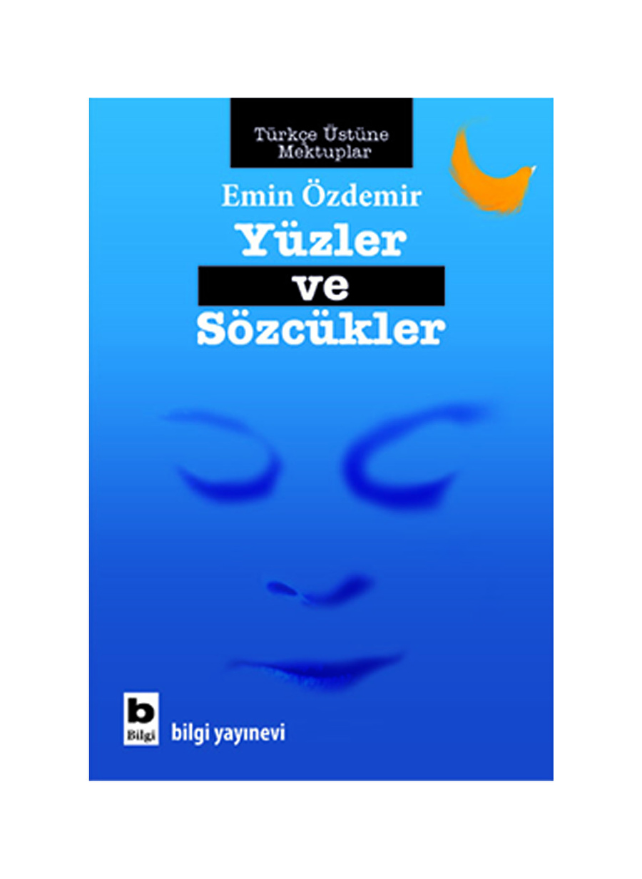 Yüzler Ve Sözcükler