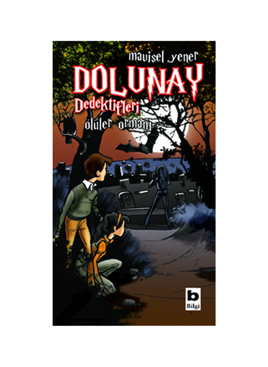 Bilgi Kitap Dolunay Dedektifleri 5 - Ölüler Or