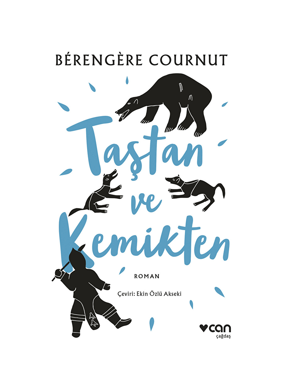 Can Yayınları BERENGERE COURNUT Taştan ve Kemikten