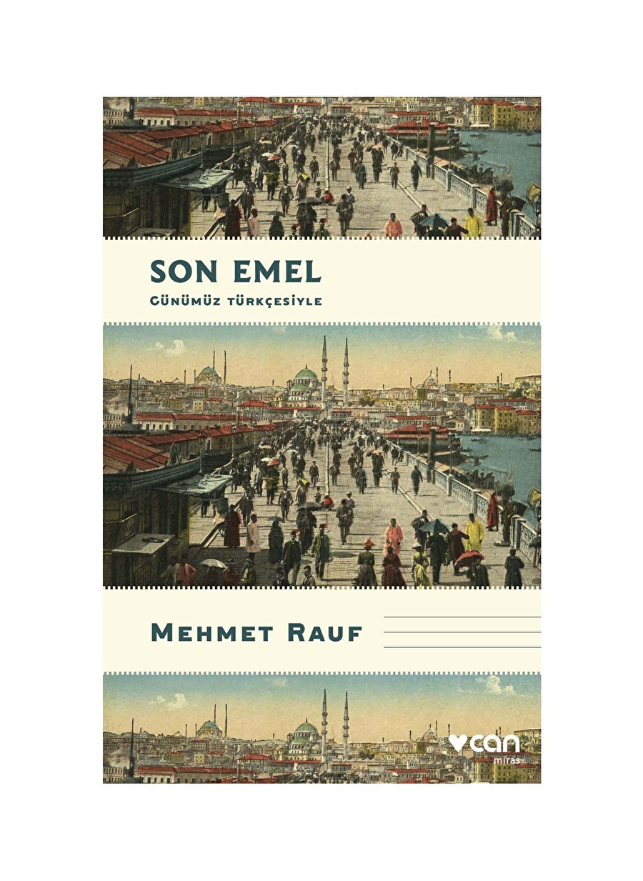 Can Kitap Son Emel (Günümüz Türkçesiyle)