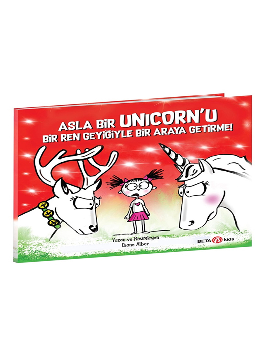 Beta Kids Asla Bir Unicorn'U Bir Ren Geyiğiyl