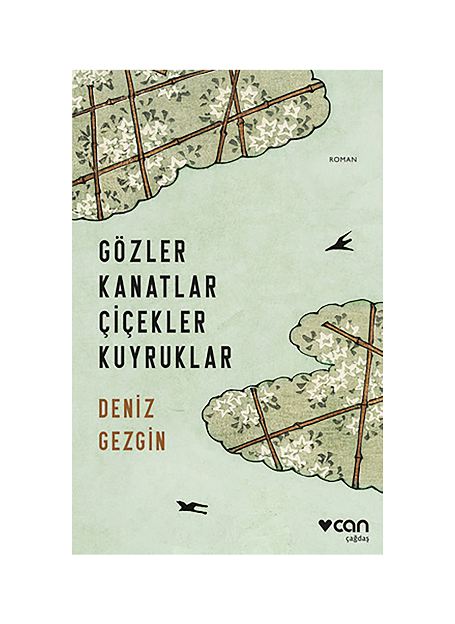 Can Kitap  Gözler Kanatlar Çiçekler Kuyruklar