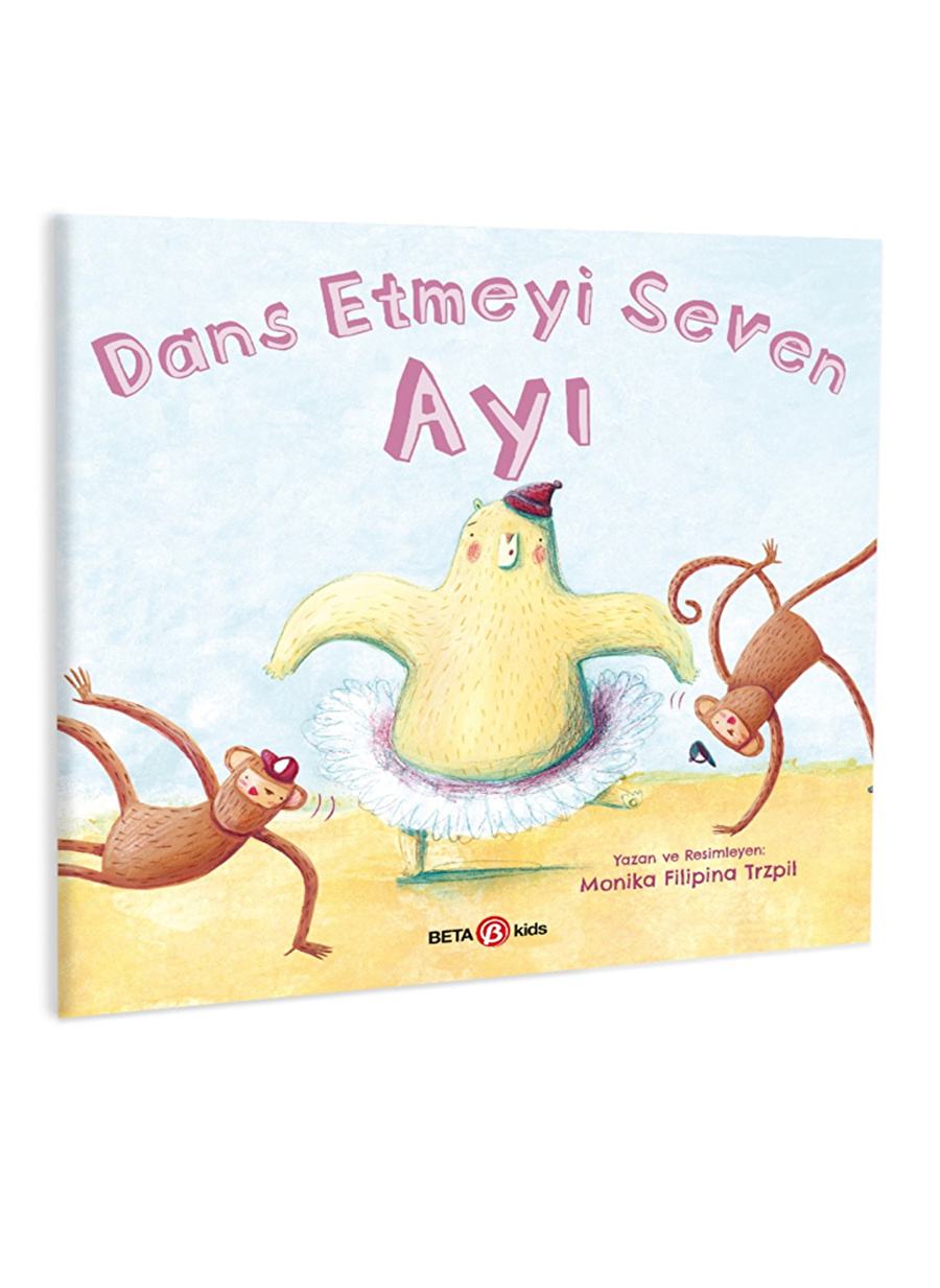 Beta Kids Dans Etmeyi Seven Ayı