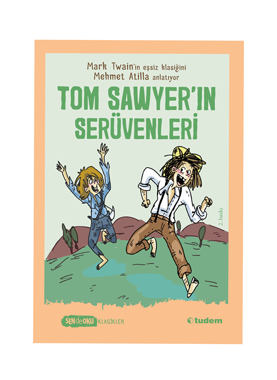 TOM SAWYER'IN SERÜVENLERİ