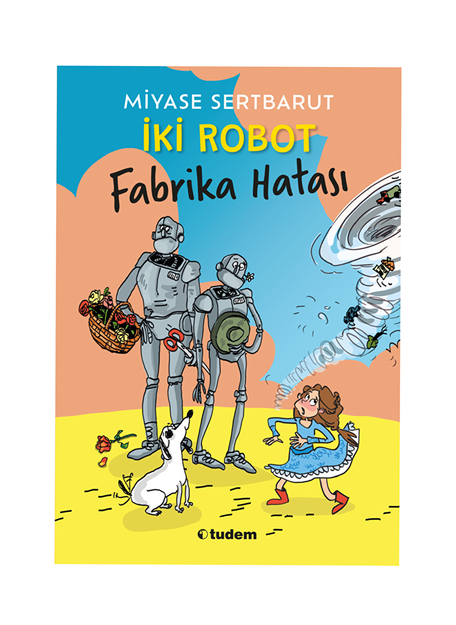 Tudem Kitap İki Robot Fabrika Hatası