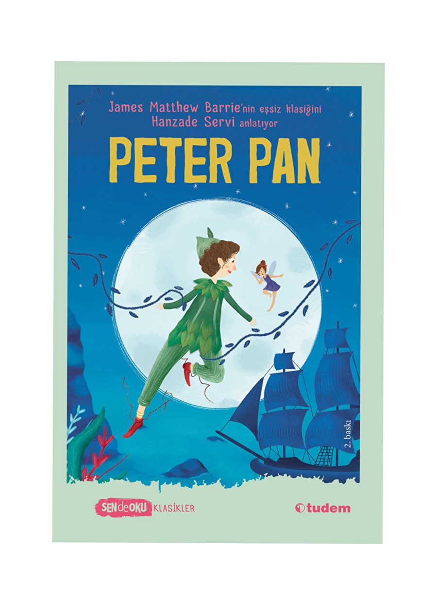 Tudem Kitap Sen De Oku Klasikler - Peter Pan