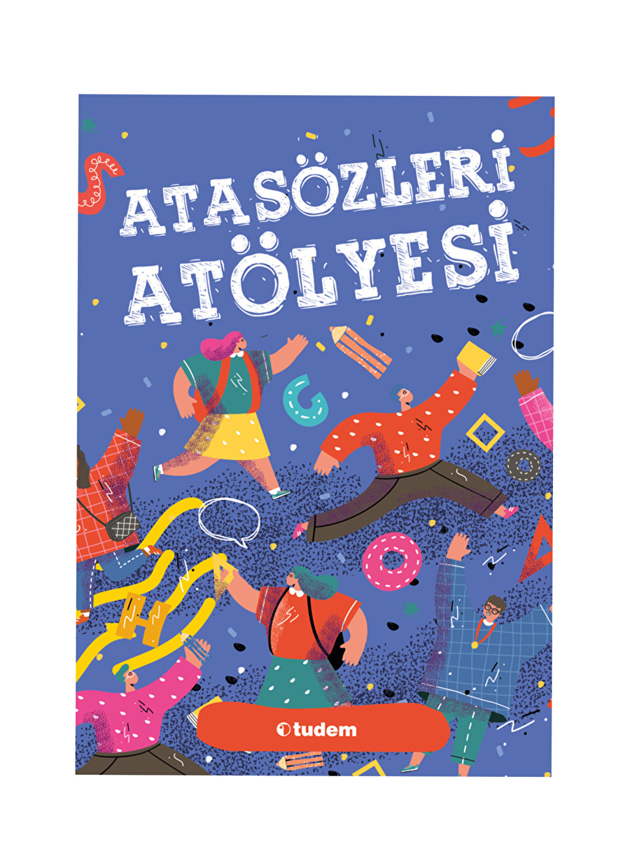 Tudem Kitap Atölye- Atasözü Atölyesi