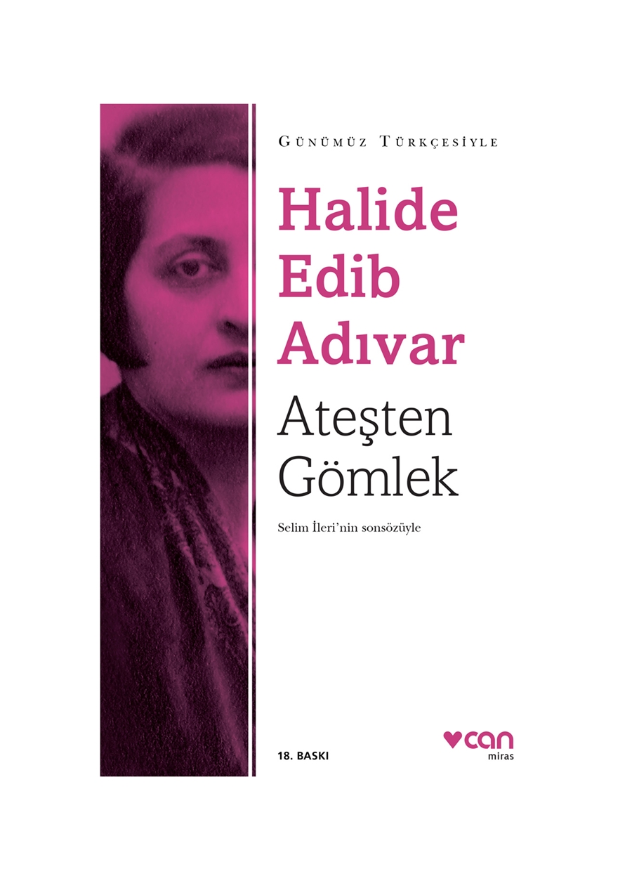 Can Yayınları - Ateşten Gömlek (Günümüztürkçesiyle) - Halide Edib Adıvar_3