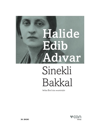 Can Yayınları - Sinekli Bakkal / Selim İleri'nin Sonsözüyle - Halide Edib Adıvar_0