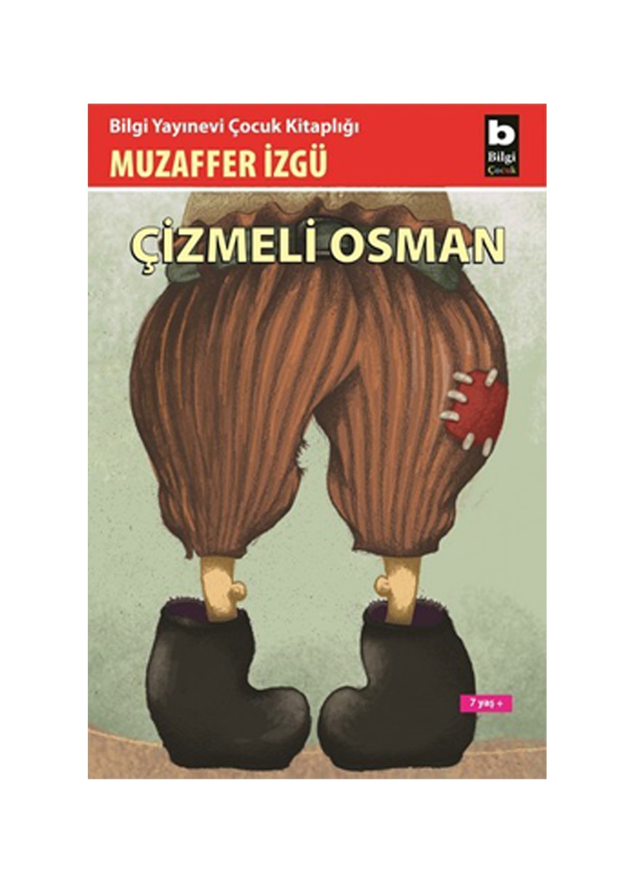 Bilgi Kitap Muzaffer İzgü - Çizmeli Osman