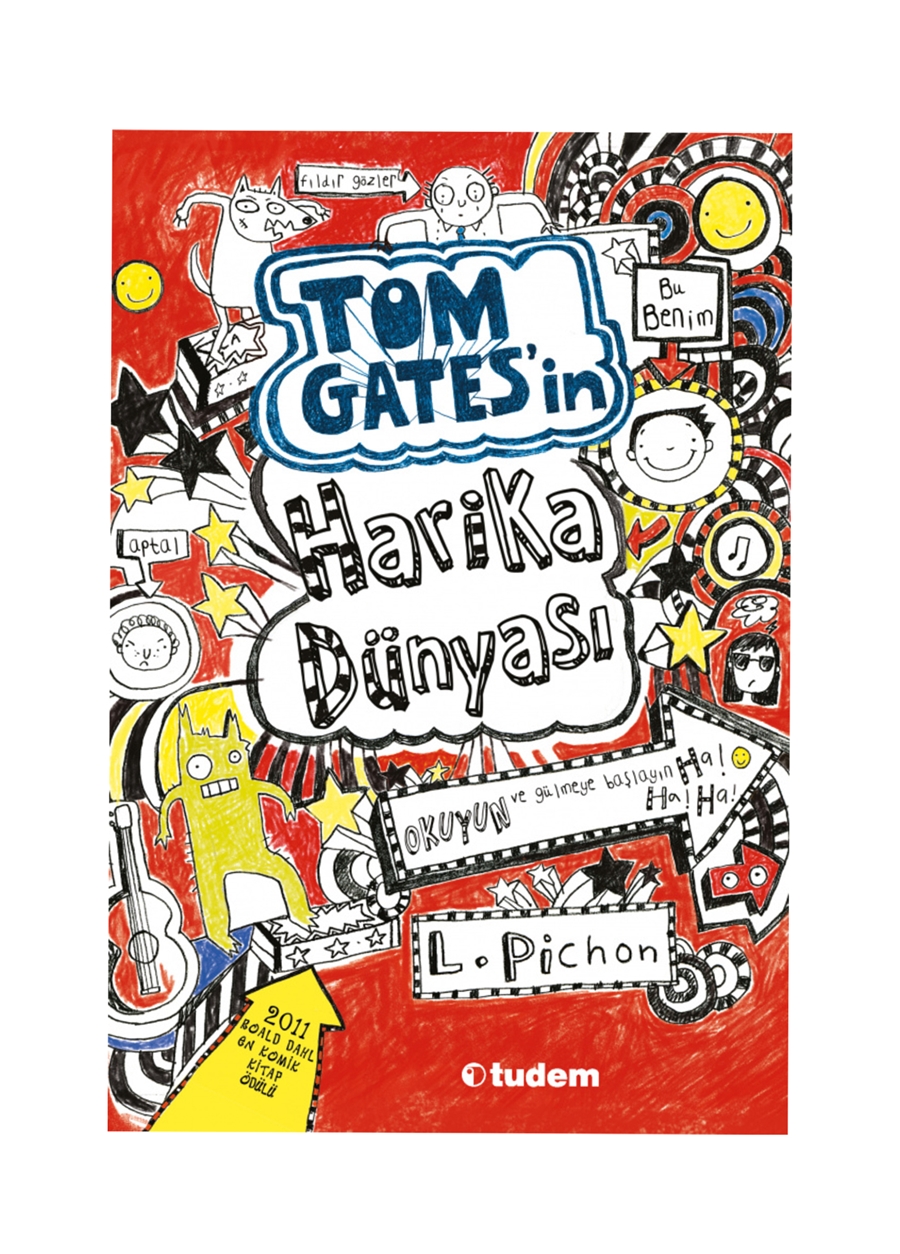 Tudem Tom Gates- 01 Tom Gates'in Harikadünyası (Sert Kapak) Kitap