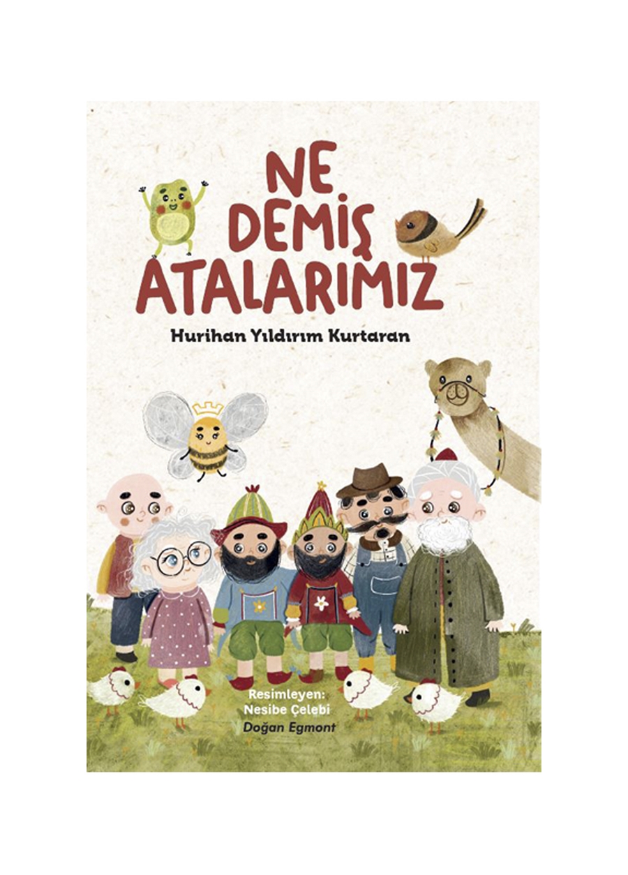 Hurihan Yildirim - Ne Demiş Atalarımız