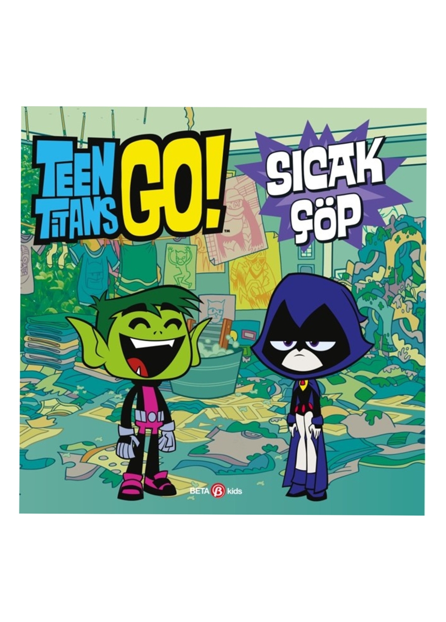 Dc Comıcs - Teen Titans Go! Sıcak Çöp
