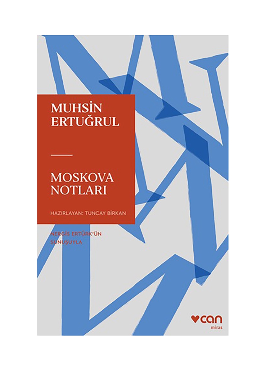 Moskova Notları - Muhsin Ertuğrul