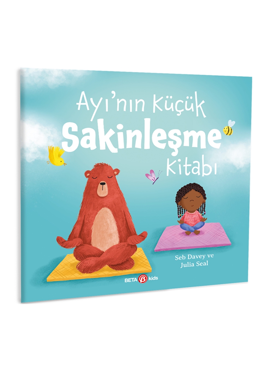 Beta Kids Ayı' Nın Küçük Sakinleşme Kitabı